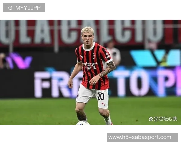 米兰热身赛对阵意乙球队亚沙里首发拉比奥特希门尼斯缺阵